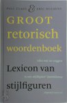 Paul Claes ; Eric Hulsens - Groot retorisch woordenboek lexicon van stijlfiguren