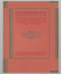 Looy, S.G. van, School voor de Grafische Vakken (Utrecht) - Lustrumboek uitgegeven ter gelegenheid van het vijftien-jarig bestaan der School voor de Grafische Vakken te Utrecht