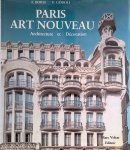 Borsi, Franco & Ezio Godoli - Paris Art Nouveau: architecture et décoration: collection "Europe 1900"