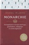 Rijken, Kemal - Monarchie. Koningshuizen in Europa vanaf 1940, geschiedenis, uitdagingen en overlevingskansen
