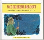 Schouten-Verrips, Ada - (02)Wat de Heere belooft