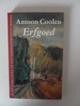 Coolen, Antoon - Erfgoed Nederlandse klassieken van de twintigste eeuw