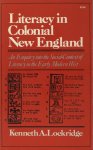 Lockridge, Kenneth A. - Literacy in colonial New England. An enquiry into the social context of literacy in the early modern west.