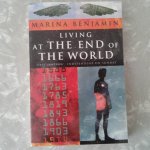 Benjamin, Marina - Living at the End of the World