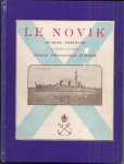 Balincourt commandant de, Andre Petrovitch Steer - Le Novik Journal Posthume du Lieutenant de Vaisseau Andre Petrovitch Steer. Combats sous Port- Arthur. La Trouée- La Fuite- A la Cote. A Sakhaline: Six cents verstes à travers la foret