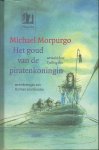 Morpurgo, Michael - Het goud van de piratenkoningin
