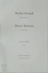 Botho Strauss, Markus Müller - Non-finito, Ausgespartes, leere Stellen Henri Matisse Estampes