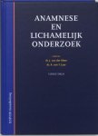 J. v.d. Meer - Anamnese En Lichamelijk Onderzoek + Cd-Rom