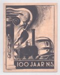 Bond van Ambtenaren in Dienst bij de Nederlandsche Spoorwegen, Utrecht - 100 jaar N. S.