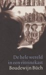 Buch, B. - De hele wereld in een vitrinekast