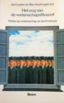 Luyten, Jan / Hoefnagel, Ben (red.) - Het oog van de wetenschapsfilosoof
