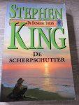 King, S. - De donkere toren / 1 De scherpschutter / druk 10