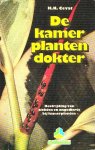  - KAMERPLANTENDOKTER, DE - H.H. Cavat, 116 blz., Groenboekerij