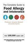 Jonathan Brostoff 115248, Linda Gamlin 115249 - The Complete Guide to Food Allergy and Intolerance