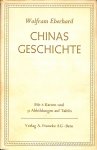 Eberhard, Wolfram - Chinas Geschichte
