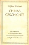 Eberhard, Wolfram - Chinas Geschichte