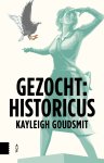 Kayleigh Goudsmit - Gezocht: historicus