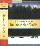 Nicholas Evans en Bernhard Robben (Übersetzer) - Im Kreis des Wolfes
