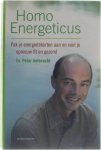 Dr. Peter Aelbrecht - Homo energeticus - Pak je energietekorten aan en voel je opnieuw fit en gezond