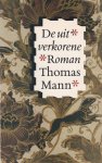 Mann, Thomas - De uitverkorene. Roman