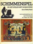 Paërl, Hetty. M.m.v. Jack Botermans en Pieter van Delft - Schimmenspel en het spelen met schaduwen