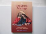Karel & Caroline van Huffelen - The Sacred Marriage; Coversations with Jesus & Mary Magdalene