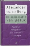 Auke van den Berg - De organisatie van geluk