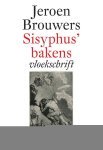 Jeroen Brouwers - Sisyphus' Bakens
