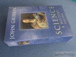 John Gribbin. - Science. A history: 1543-2001. John Gribbin. - Science. A history: 1543-2001.