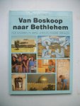 Weisbrod, Ella - Van Boskoop naar Bethlehem / Hoe kinderen in Israël leven en andere verhalen