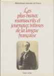 Berne (ed.), Mauricette - Les plus beaux manuscrits et journaux intimes de la langue française.