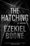 Ezekiel Boone - The Hatching Ezekiel Boone - The Hatching