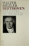 Walter Riezler - Beethoven