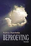Bambola, Sylvia - Beproeving