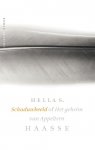 Hella S. Haasse 235316 - Schaduwbeeld of Het geheim van Appeltern kroniek van een leven