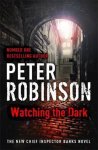 Peter Robinson, Peter Robinson - Watching the Dark