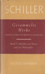 Schiller, Friedrich,, 1759-1805., Netolitzky, Reinhold. - Gesammelte Werke in fünf Bänden. Fünfter Band. Schriften zur Kunst und Philosophie
