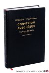 White, Ellen G. - Messager de l'espérance connexion avec Jésus.