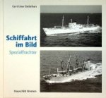 Detlefsen, G.U. - Schiffahrt im Bild, Spezialfrachter
