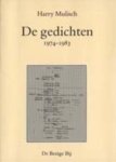 Harry Mulisch - (1) De Gedichten, 1974-1983