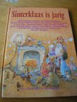 Hofman, Wim en Imme Dros, Dolf Verroen, Jet Boek, Els de groen, Carry Slee, SImone Schell, Lily van der Velde, Jetta van Elsengen, Miek Dorrestein, Jaap ter Haar, Vivian den Hollander en (versjes van) Nannie Kuiper) - Sinterklaas is jarig Hofman, Wim en Imme Dros, Dolf Verroen, Jet Boek, Els de groen, Carry Slee, SImone Schell, Lily van der Velde, Jetta van Elsengen, Miek Dorrestein, Jaap ter Haar, Vivian den Hollander en (versjes van) Nannie Kuiper) - Sinterklaas is jarig