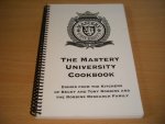 Becky and Tony Robbins - The Mastery University Cookbook Dishes from the Kitchens of Becky and Tony Robbins and the Robbins Research Family