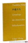Hang, Thaddäus. - Grundzüge des Chinesischen Volkscharakters.