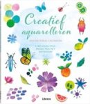 Ana Victoria Calderón - Creatief aquarelleren - Stap voor stap projecten met waterverf Ana Victoria Calderón - Creatief aquarelleren - Stap voor stap projecten met waterverf