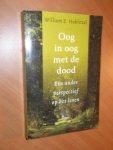 Hablitzel, William E. - Oog in oog met de dood. Een ander perspectief op het leven