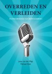 Joop van der Pligt, Michael Vliek - Overreden en verleiden