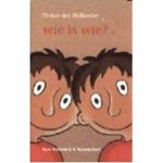 Hollander, Vivian den met ill. van Danielle Schothorst - Wie is wie? (avi 1)