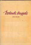 Dillon, Eilís - Dodende druppels