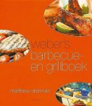 Drennan , Matthew . [ ISBN 9789043902038 ] 2419 - Weber's Barbecue- en Grillboek. ( Met 95 overheerlijke recepten, inclusief tips voor sauzen, kruidenboters en marinades, geeft 'Weber's barbecue- en grillboek' een enorm scala aan simpele en smakelijke gerechten die op de grill kunnen worden bereid.-