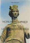 Carlos Bocquet - Les monuments d'hier dans le Lille d'aujourd'hui